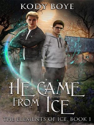cover image of He Came from Ice